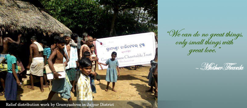 Relief distribution work by Gramyashree in Jajpur District